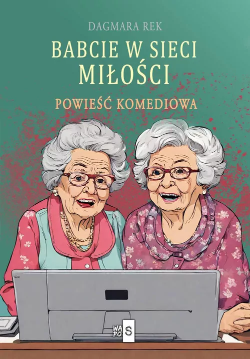 Babcie w sieci miłości - tantis.pl
