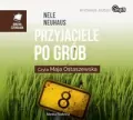 Przyjaciele po grób. Audiobook - tantis.pl