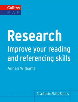 Research. Improve your reading and referencing skills. Academic Skills Series - tantis.pl