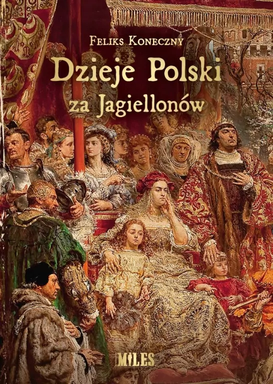 Dzieje Polski za Jagiellonów - tantis.pl