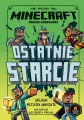 Minecraft. Ostatnie starcie - tantis.pl