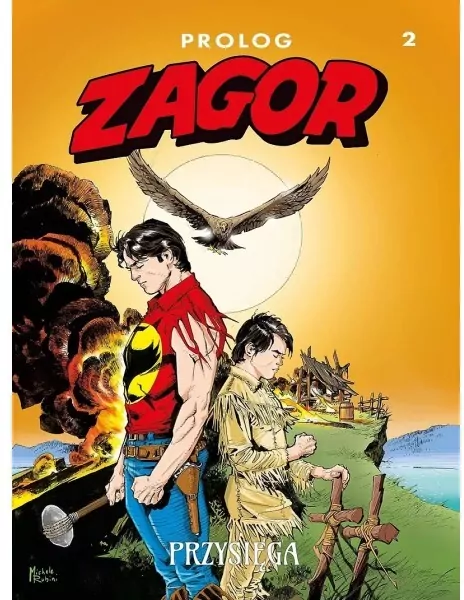 Zagor. Prolog T.2 Przysięga - tantis.pl