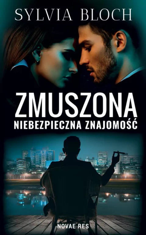 Zmuszona. Niebezpieczna znajomość - tantis.pl