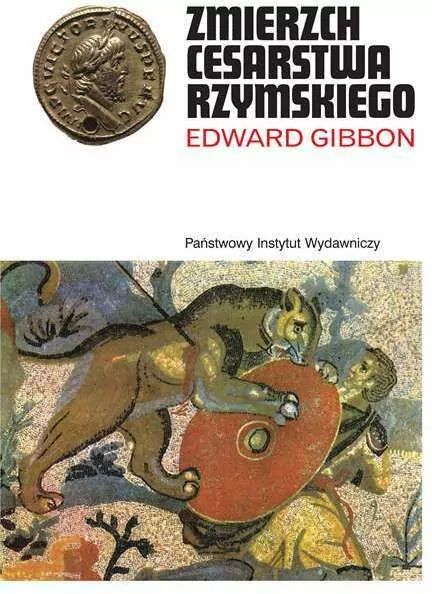 Zmierzch Cesarstwa Rzymskiego. Tomy 1-2 - tantis.pl