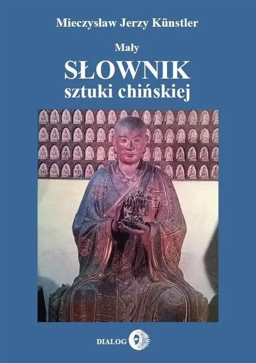 Mały słownik sztuki chińskiej - tantis.pl