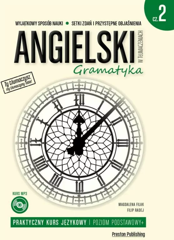 Angielski w tłumaczeniach. Gramatyka. Część 2. Poziom podstawowy + - tantis.pl
