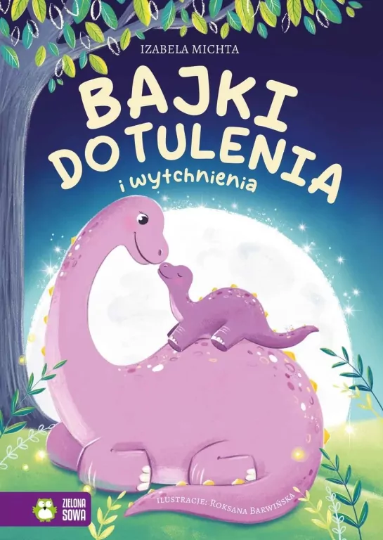 Bajki do tulenia i wytchnienia - tantis.pl