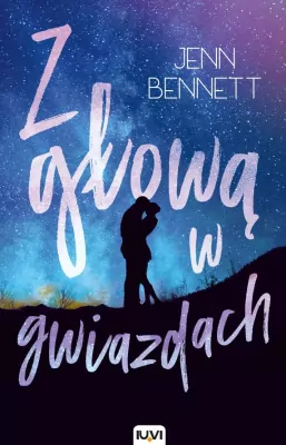 Z głową w gwiazdach