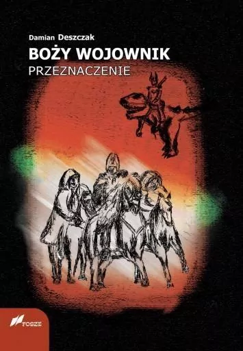 Boży Wojownik. Przeznaczenie - tantis.pl