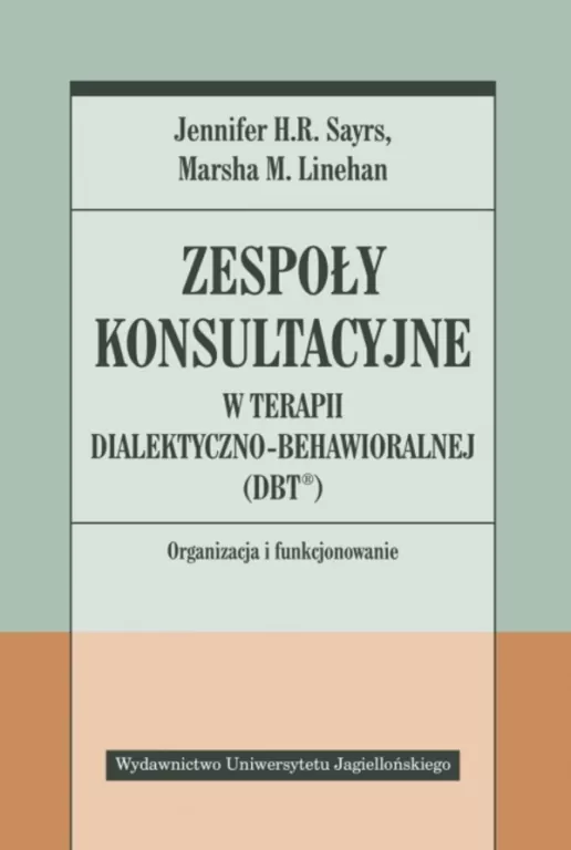 Zespoły konsultacyjne w terapii dialektyczno - behawioralnej - tantis.pl