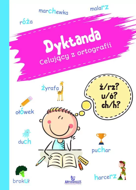 Dyktando. Celujący z ortografii - tantis.pl
