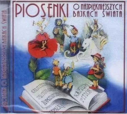 Piosenki o najpiękniejszych bajkach świata CD. Audiobook