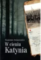 W cieniu Katynia - tantis.pl
