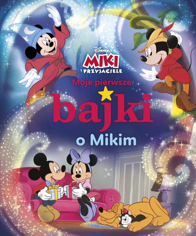 Moje pierwsze bajki o Mikim. Disney Miki i Przyjaciele - tantis.pl