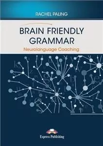 Brain Friendly Grammar Neurolanguage Coaching + DigiBook - tantis.pl