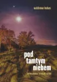 Pod tamtym niebem - tantis.pl
