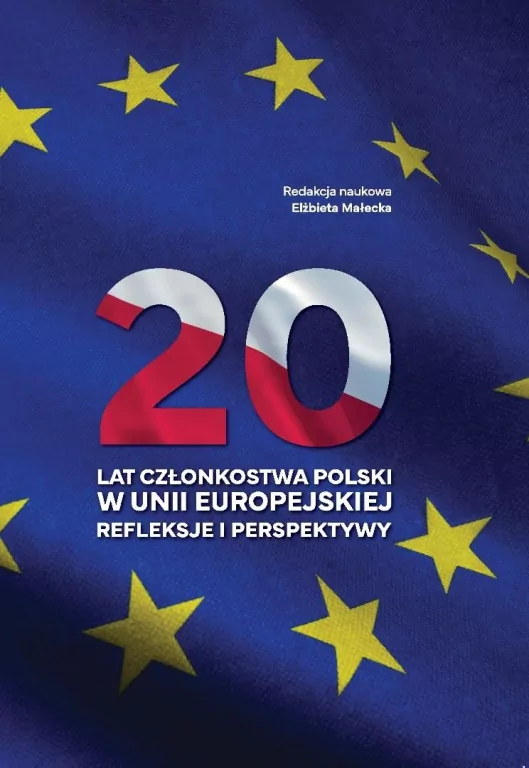 20 lat członkostwa Polski w Unii Europejskiej - tantis.pl