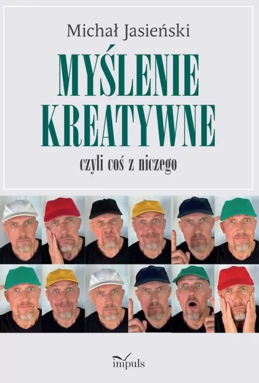 Myślenie kreatywne, czyli coś z niczego - tantis.pl