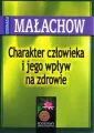 Charakter Człowieka I Jego Wpływ Na Zdrowie - tantis.pl