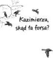 Kazimierzu, skąd ta forsa? Ale historia... - tantis.pl