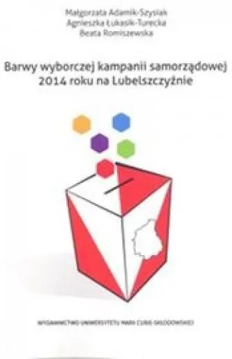 Barwy wyborczej kampanii samorządowej 2014... - tantis.pl