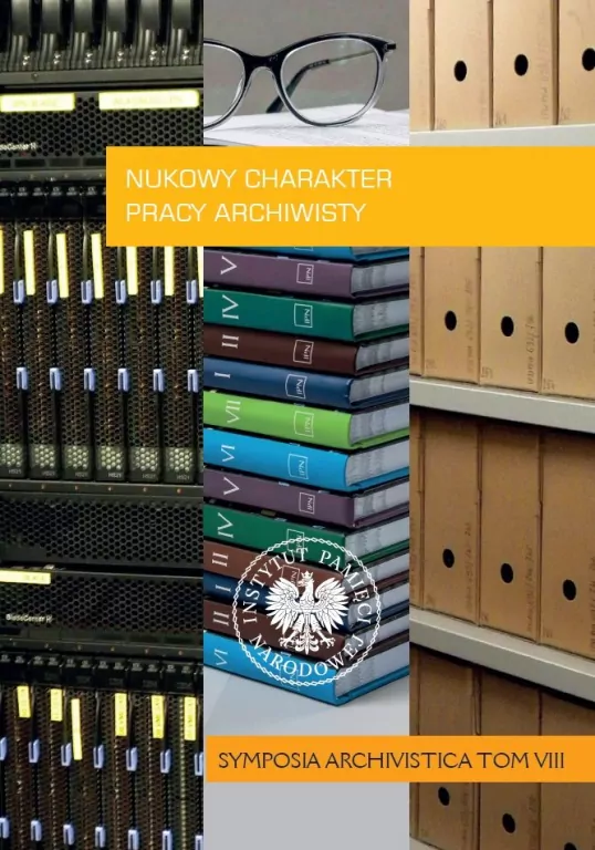 Naukowy charakter pracy archiwisty - tantis.pl