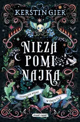 Niezapominajka. Czego nie widać w świetle. Tom 1