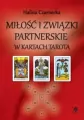Miłość i związki partnerskie w kartach Tarota - tantis.pl