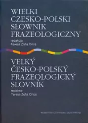 Wielki czesko-polski słownik frazeologiczny