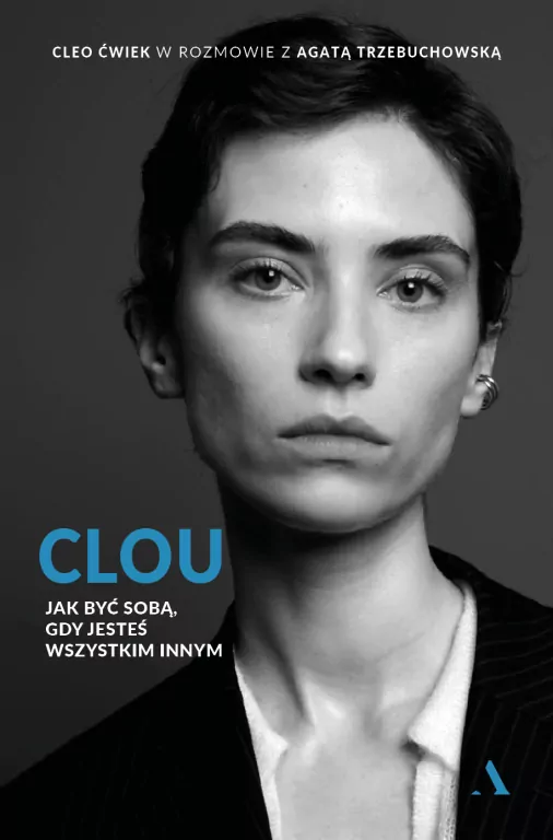 Clou. Jak być sobą, gdy jesteś wszystkim innym - tantis.pl