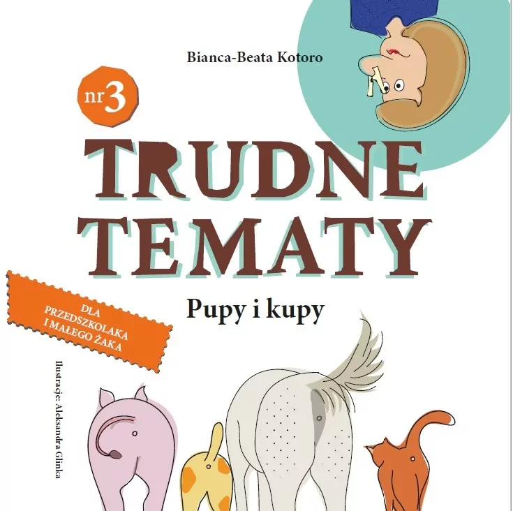 Pupy i kupy. Trudne tematy. Tom 3 - tantis.pl