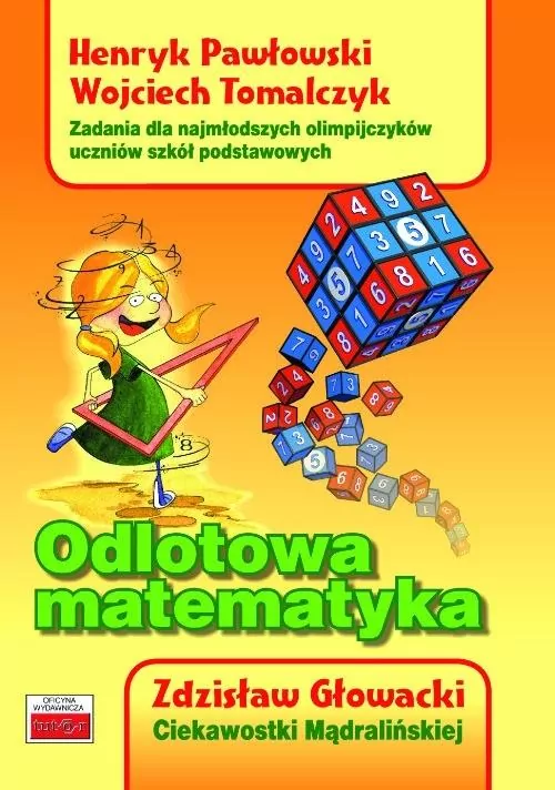 Odlotowa matematyka. Zadania dla najmłodszych.. - tantis.pl