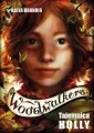 Tajemnica Holly. Woodwalkers. Tom 3 - tantis.pl
