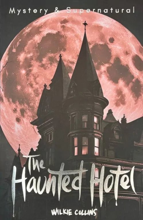 The Haunted Hotel & Other Stories - tantis.pl