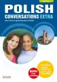 Polish. Conversations Extra Edition. Level A1-B1 - tantis.pl