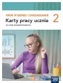Krok w biznes i zarządzanie 2. Karty pracy ucznia. Szkoła ponadpodstawowa - tantis.pl