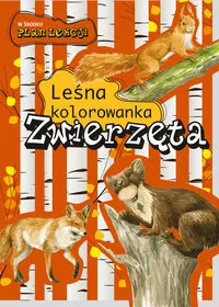 Leśna kolorowanka. Zwierzęta - tantis.pl