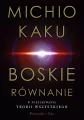 Boskie równanie. W poszukiwaniu teorii wszystkiego - tantis.pl
