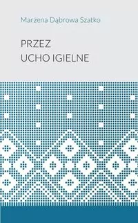 Przez ucho igielne - tantis.pl