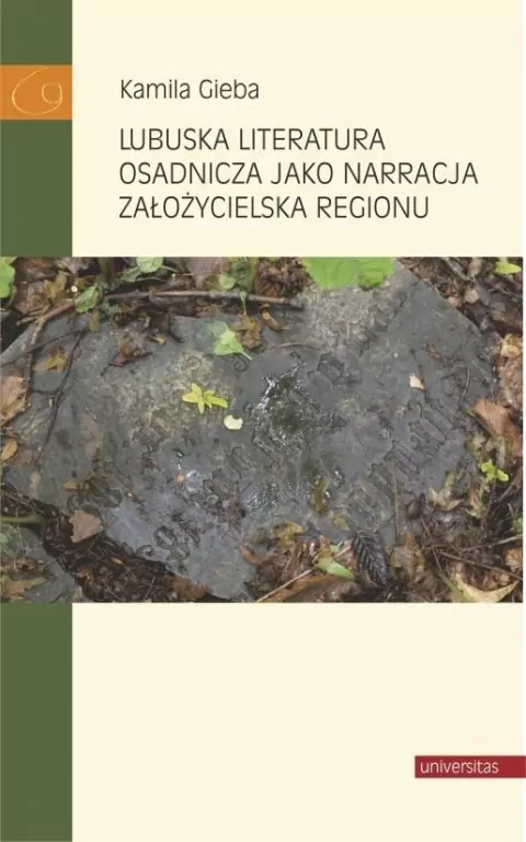 Lubuska literatura osadnicza jako narracja... - tantis.pl