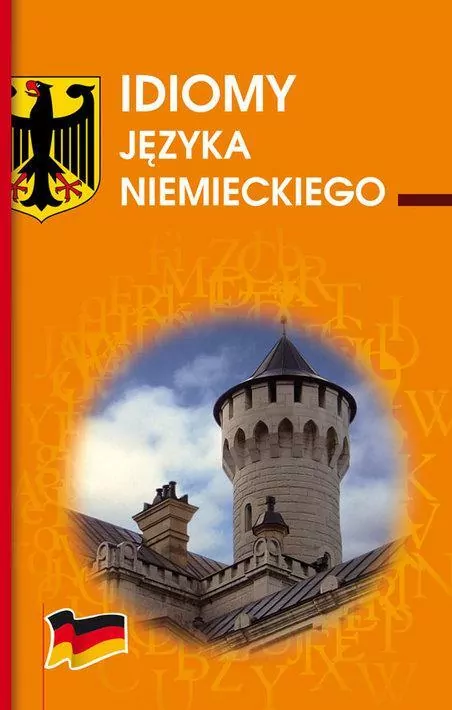 Idiomy języka niemieckiego - tantis.pl