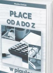 Płace od A do Z w pigułce