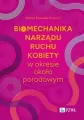 Biomechanika narządu ruchu kobiety w okresie około - tantis.pl