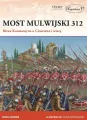 Most Mulwijski 312. Bitwa Konstantyna o Cesarstwo i wiarę - tantis.pl