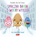 Smaczna Banda i Wolny Wybieg. Smaczna Banda i emocje - tantis.pl