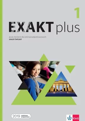 Exakt plus 1. Język niemieckiego dla szkół ponadpodstawowych. Zeszyt ćwiczeń + kod dostępu do podręcznika i ćwiczeń interaktywnych - tantis.pl