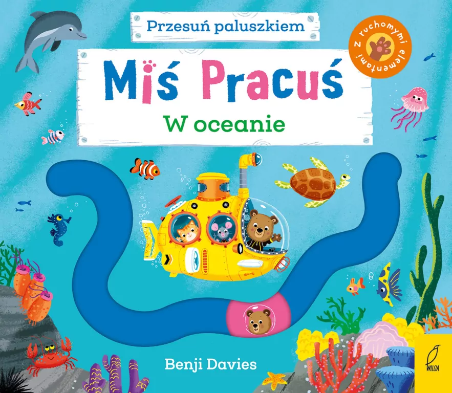 W oceanie. Miś Pracuś. Przesuń paluszkiem - tantis.pl