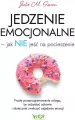Jedzenie emocjonalne - jak NIE jeść na pocieszenie - tantis.pl