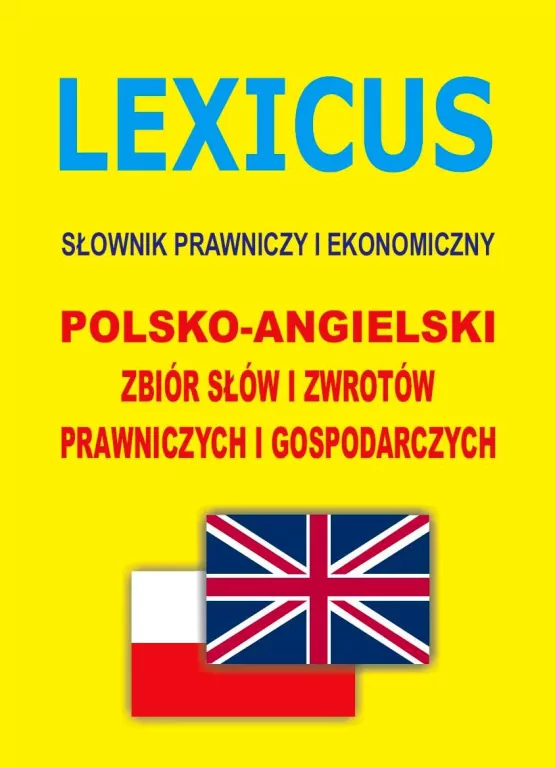 LEXICUS Słownik prawniczy i ekonomiczny pol-ang - tantis.pl