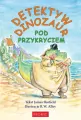 Detektyw Dinozaur. Pod przykryciem - tantis.pl